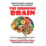 The Shrinking Brain