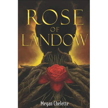 The Rose of Landow