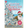 Murder Aboard the Mistletoe: Large Print Edition