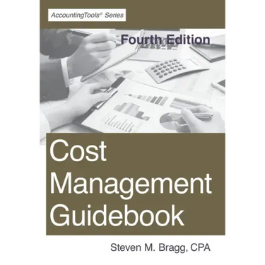 Cost Management Guidebook: Fourth Edition
