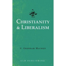 Christianity & Liberalism