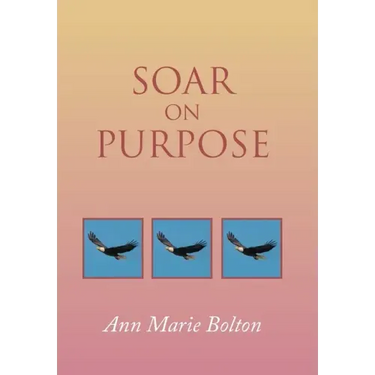 Soar on Purpose