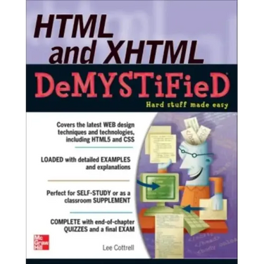 HTML & XHTML DeMYSTiFieD