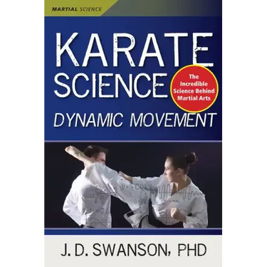 Karate Science: Dynamic Movement