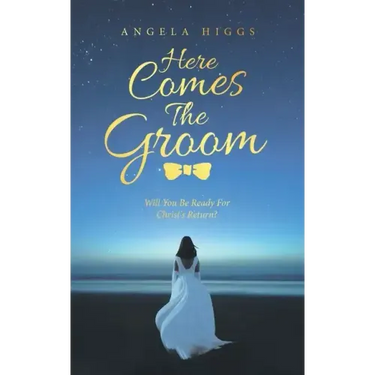 Here Comes the Groom: Will You Be Ready for Christ's Return?