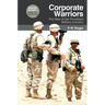 Corporate Warriors: The Rise of the Privatized Military Industry