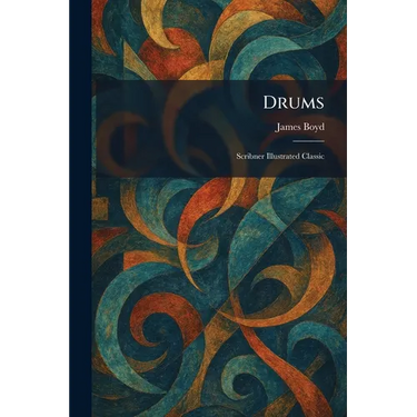 Drums: Scribner Illustrated Classic