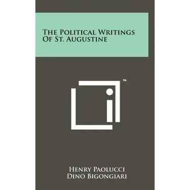 The Political Writings Of St. Augustine