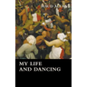 My Life and Dancing