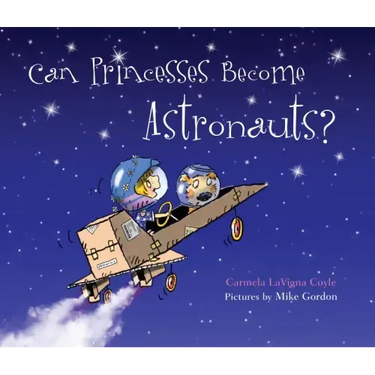 Can Princesses Become Astronauts?