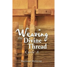 Weaving the Divine Thread: Cycle A