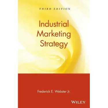 Industrial Marketing Strategy