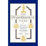 Official History of the Otago Regiment in the Great War 1914-1918