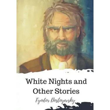 White Nights and Other Stories