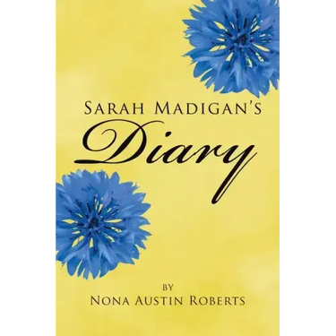 Sarah Madigan's Diary