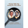 Funny Side Up: Dishing Out Dad's Advice