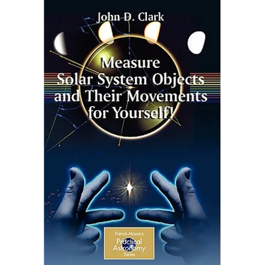 Measure Solar System Objects and Their Movements for Yourself!