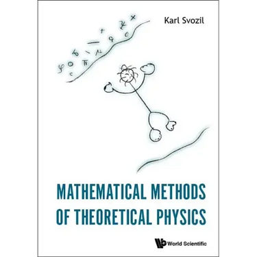 Mathematical Methods of Theoretical Physics