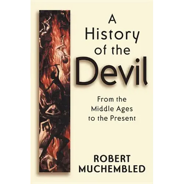 A History of the Devil: A Philosophical Introduction