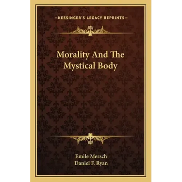 Morality and the Mystical Body