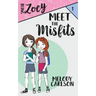 Meet the Misfits