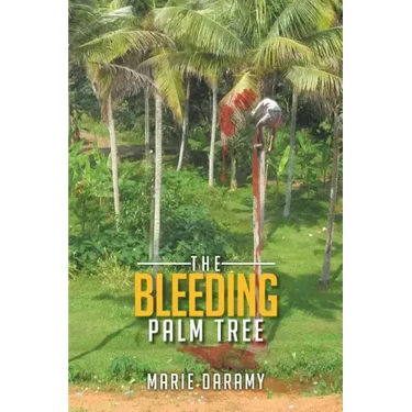 The Bleeding Palm Tree