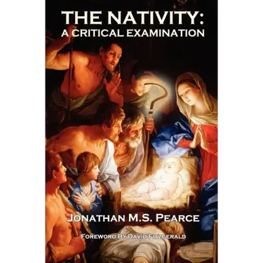 The Nativity: A Critical Examination