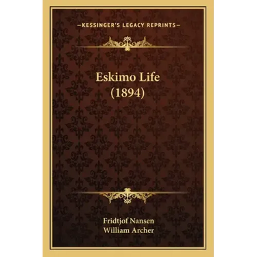 Eskimo Life (1894)