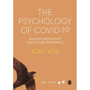 The Psychology of Covid19: Building Resilience for Future Pandemics