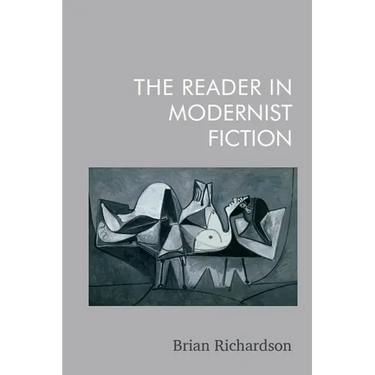 The Reader in Modernist Fiction