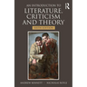 An Introduction to Literature, Criticism and Theory