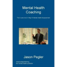 Mental Health Coaching