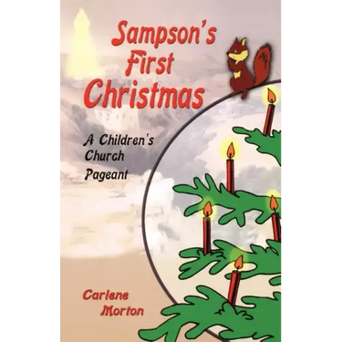 Sampson's First Christmas: A Children's Church Pageant