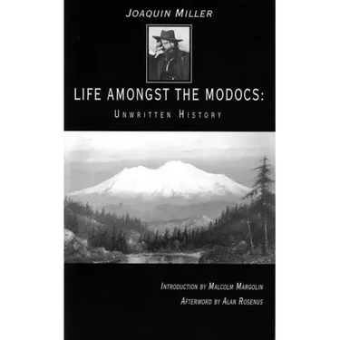Life Amongst the Modocs: Unwritten History