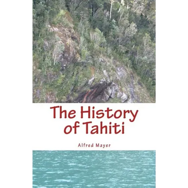 The History of Tahiti