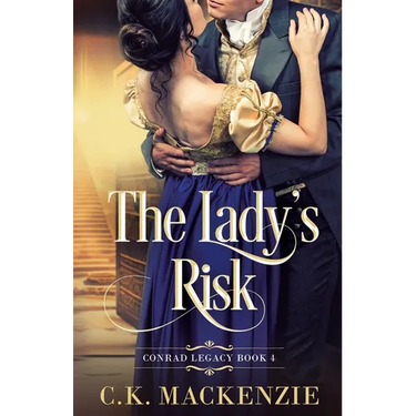 The Lady's Risk: A Marriage of Convenience Regency Romance