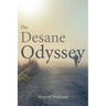 The Desane Odyssey