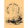 Ho for the Gold Fields