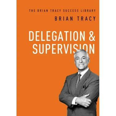 Delegation and Supervision