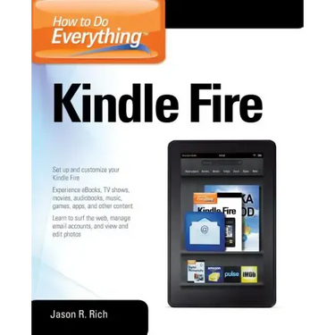 How to Do Everything Kindle Fire