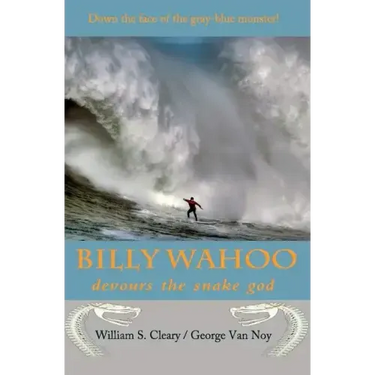 Billy Wahoo: devours the snake god