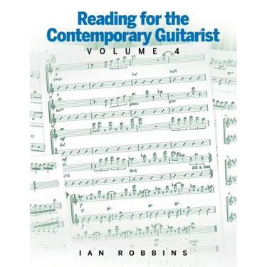Reading for the Contemporary Guitarist Volume 4