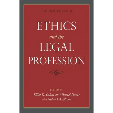 Ethics and the Legal Profession