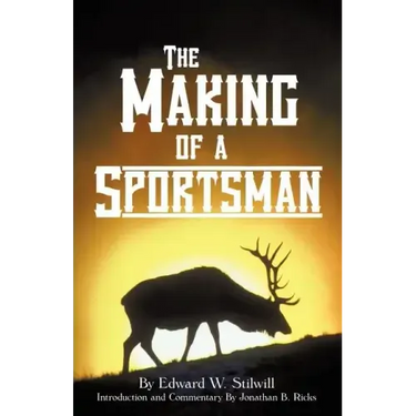 The Making of A Sportsman