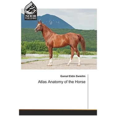 Atlas Anatomy of the Horse