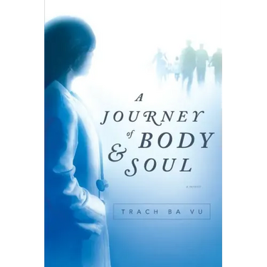 A Journey of Body and Soul