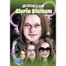 Female Force: Gloria Steinem