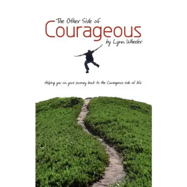 The Other Side of Courageous