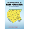 Meeting the needs of the elder population: Atlas planning manual