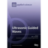 Ultrasonic Guided Waves